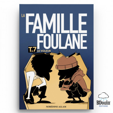 La Famille Foulane tome 7 "Le voleur" édition Bdouin