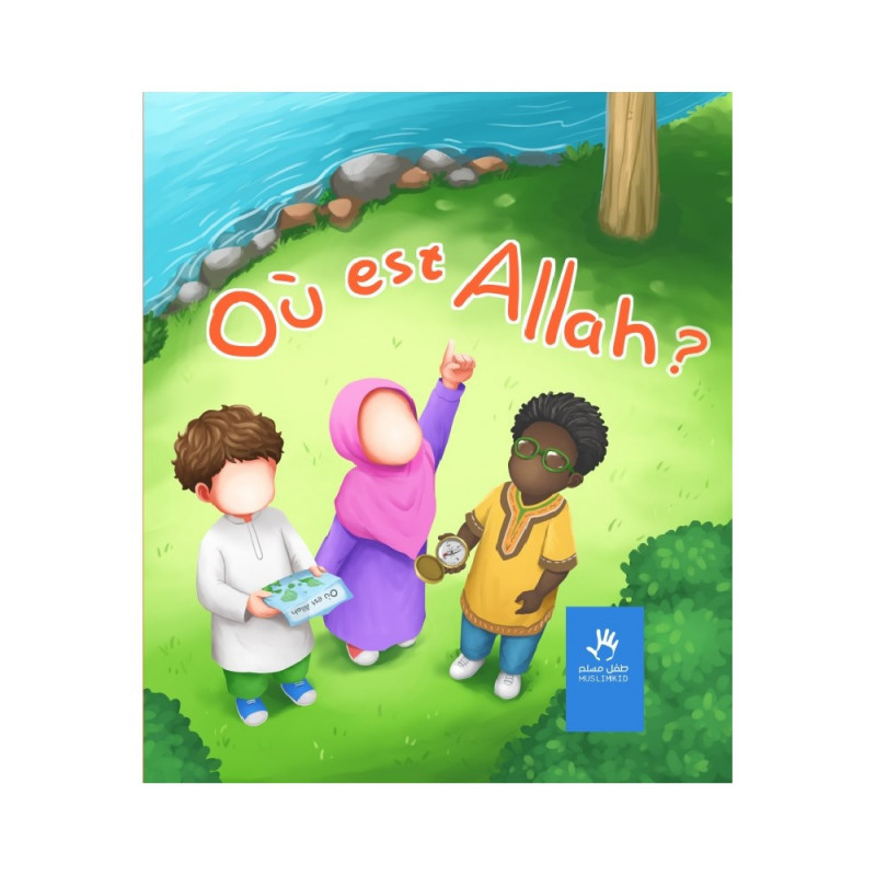 Où est Allah ? livre éducatif