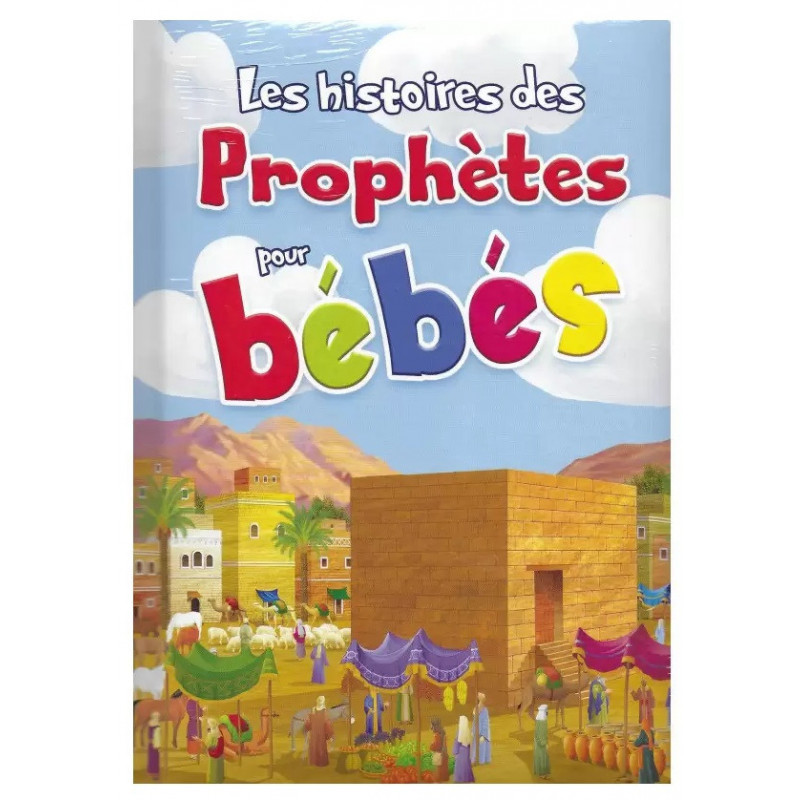 📖 Les Histoires des Prophètes pour Bébés – Un premier éveil à l’Islam tout en douceur ! 🌿✨
