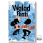 Walad et Binti (Tome 2) – Des héros supers | BD jeunesse éducative