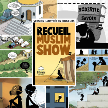 Le Recueil du Muslim Show – Tome 1 : La bande dessinée officielle de la Oumma