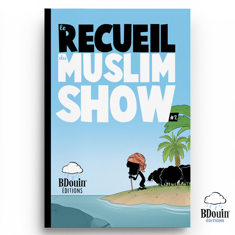 Le Recueil du Muslim Show – Tome 2 | BD humour & vie musulmane